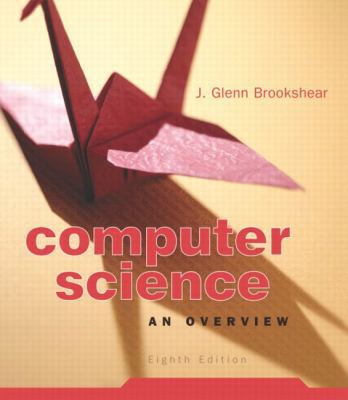 Computer Science: An Overview 0321247264 Book Cover