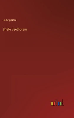 Briefe Beethovens [German] 336849841X Book Cover