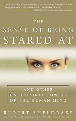 The Sense of Being Stared at: And Other Aspects... 1400051290 Book Cover