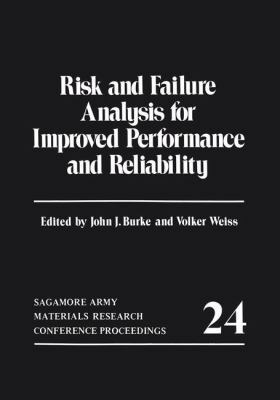 Risk and Failure Analysis for Improved Performa... 030640446X Book Cover