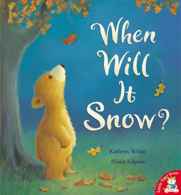 When Will It Snow? 1848952546 Book Cover