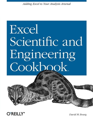 Excel Scientific and Engineering Cookbook: Addi... 0596008791 Book Cover