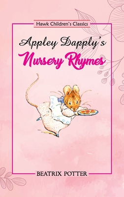 Appley Dapply's Nursery Rhymes 9393971137 Book Cover