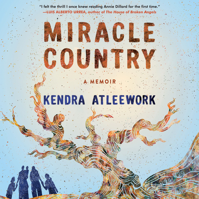 Miracle Country: A Memoir 1696600065 Book Cover