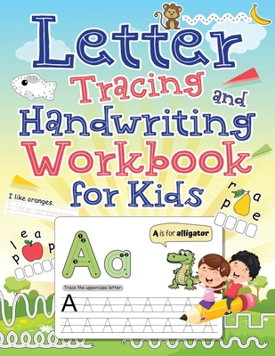 Letter Tracing and Handwriting Workbook for Kids 1961217643 Book Cover