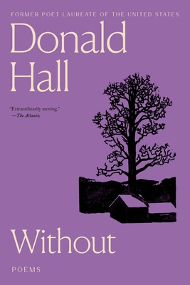 Without: Poems 0395957656 Book Cover