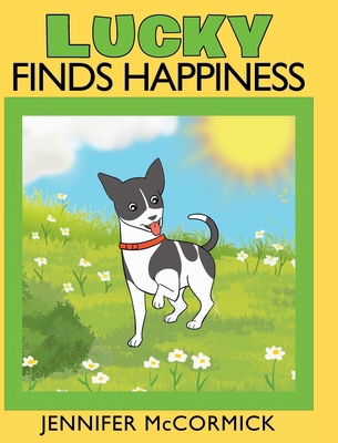 Lucky Finds Happiness B0D8WTDMXB Book Cover