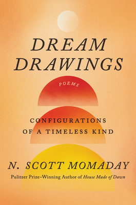 Dream Drawings: Configurations of a Timeless Kind 0063218119 Book Cover