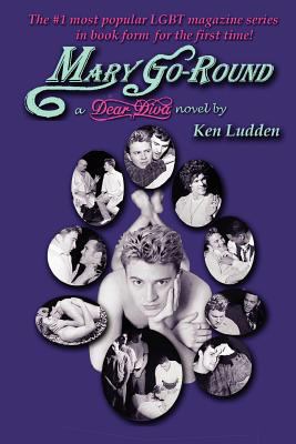 Mary Go-Round - a Dear Diva novel 1105287572 Book Cover