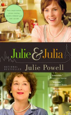 Julie and Julia: My Year of Cooking Dangerously 031604251X Book Cover