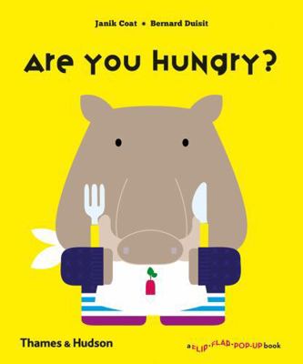 Are You Hungry? /anglais [French] 0500651663 Book Cover
