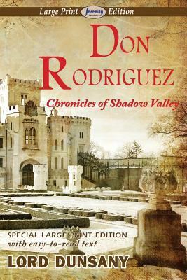 Don Rodriguez Chronicles of Shadow Valley (Larg... [Large Print] 161242838X Book Cover