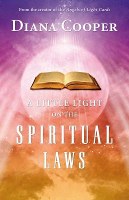 A Little Light on the Spiritual Laws 184409121X Book Cover
