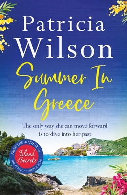 Summer in Greece: Escape to Paradise This Summe... 1838774890 Book Cover
