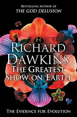 The Greatest Show on Earth: The Evidence for Ev... 1439164738 Book Cover