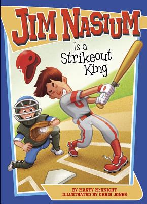 Jim Nasium Is a Strikeout King 149653025X Book Cover