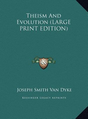 Theism and Evolution [Large Print] 1169873189 Book Cover