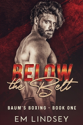 Below the Belt 1792694377 Book Cover