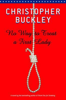 No Way to Treat a First Lady 0375507345 Book Cover