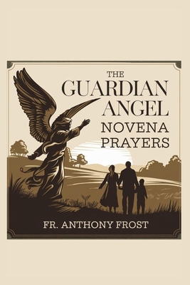 The Guardian Angel Novena Prayers Book Cover