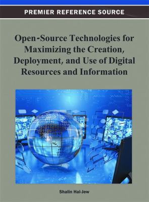 Open-Source Technologies for Maximizing the Cre... 1466622059 Book Cover