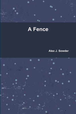 A Fence 132941263X Book Cover