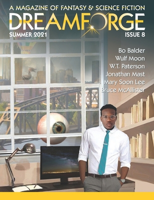 DreamForge Magazine Issue 8: Stories from Dream... B09BM8GBX7 Book Cover