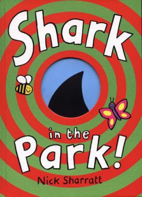 Shark in the Park! 0385604696 Book Cover