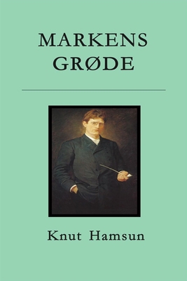 Markens grøde [Norwegian] 8284580098 Book Cover