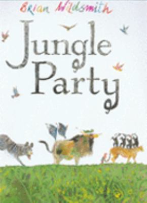 Jungle Party 1405221542 Book Cover