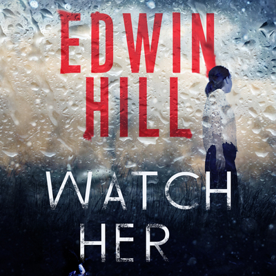 Watch Her (Hester Thursby Mystery, 3) Book Cover