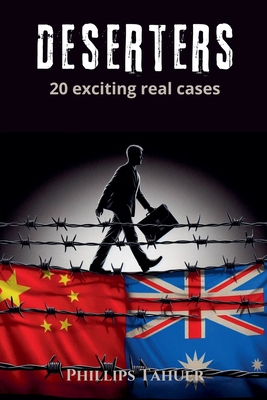 Deserters 20 Exciting Real Cases B0DKVGVGCY Book Cover