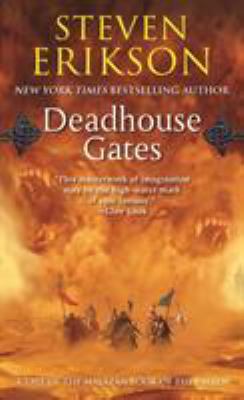 Deadhouse Gates: Book Two of the Malazan Book o... B00A2Q82PW Book Cover