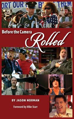 Before the Camera Rolled (hardback) 1629331236 Book Cover