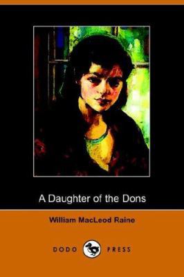 A Daughter of the Dons 1406502987 Book Cover