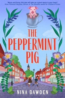 The Peppermint Pig 1035082756 Book Cover