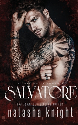 Salvatore: a Steamy Mafia Romance 1535216182 Book Cover