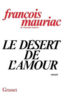 Le désert de l'amour [French] 2246855349 Book Cover