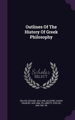 Outlines Of The History Of Greek Philosophy 1348165677 Book Cover