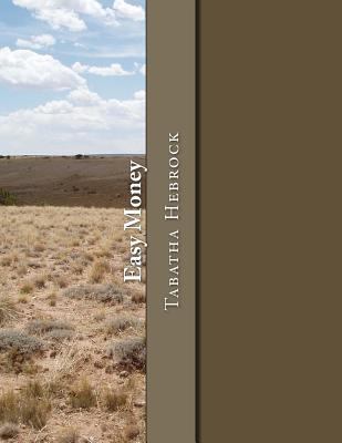 Easy Money 1500650374 Book Cover