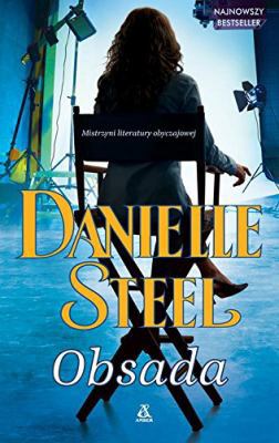 OBSADA (In Polish Language) by Danielle Steel [Polish] 8324167188 Book Cover