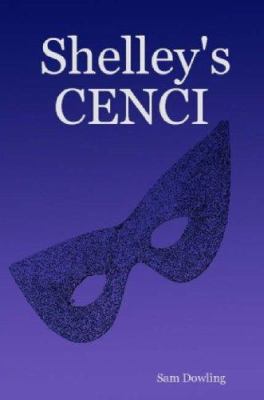Shelley's CENCI 1847536891 Book Cover