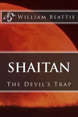 Shaitan: The Devil's Trap 1508791228 Book Cover