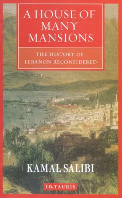 A House of Many Mansions: The History of Lebano... 1850430918 Book Cover