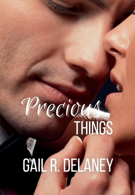 Precious Things 1949705692 Book Cover