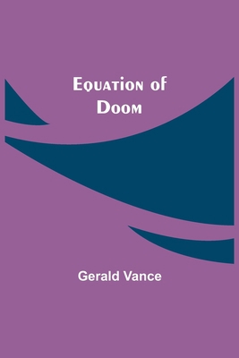 Equation Of Doom 9354840973 Book Cover