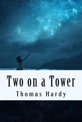 Two on a Tower 1984967126 Book Cover