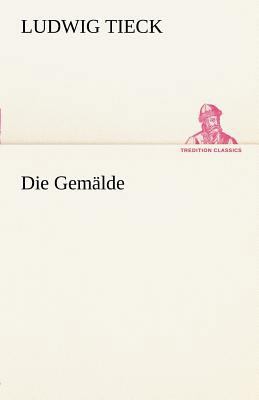 Die Gemalde [German] 3842413521 Book Cover