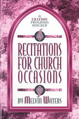 Recitations for Church Occasions: A Lillenas Pr... 083419354X Book Cover
