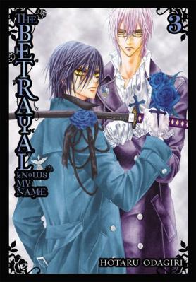 The Betrayal Knows My Name, Vol. 3 0316119431 Book Cover